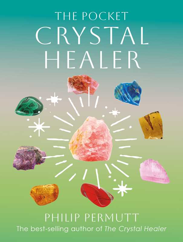 Pocket Crystal Healer by Philip Permutt - Pocket Edition
