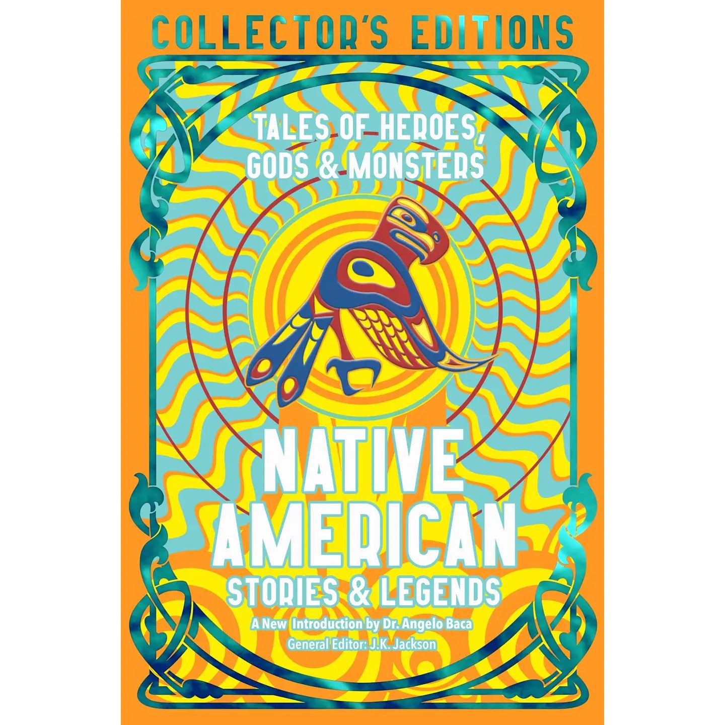 Native American Stories & Legends Collector's Editions