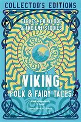 Viking Folk & Fairy Tales (Collector's Editions)