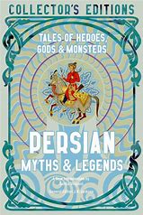 Persian Myths & Legends (Collector's Edition)