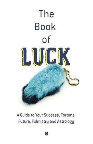 PlayingCardDecks.com-The Book of Luck: A Guide to Success, Fortune, Palmistry and Astrology