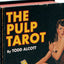 PlayingCardDecks.com-The Pulp Tarot Deck