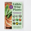 Edible Wild Plants: A North American Field Guide