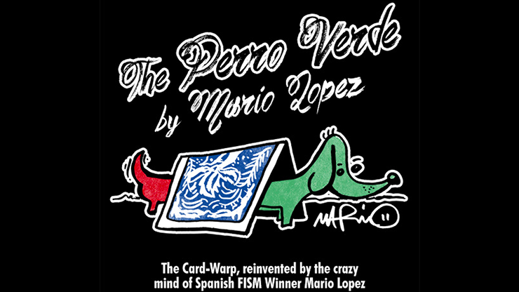 The Perro Verde by Award Winning Mario Lopez