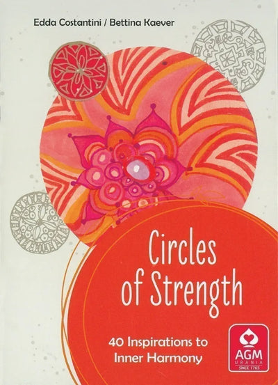 Circles of Strength: 40 Inspirations to Inner Harmony Circles of Strength: 40 Inspirations to Inner Harmony