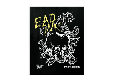 Bad Ink Fate Deck