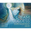 Dream Goddess Empowerment Deck