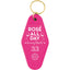 Rosé All Day Motel Keychain