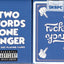 PlayingCardDecks.com-Two Words One Finger Playing Cards Blue KeyCardPCC