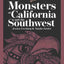Monsters of California and the Southwest (Book)
