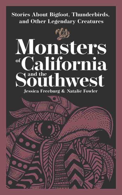 Monsters of California and the Southwest (Book)